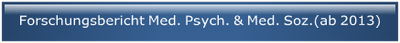 Forschungsbericht Medizinische Psychologie und Medizinische Soziologie